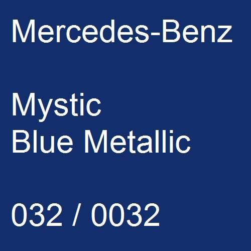 Mercedes-Benz, Mystic Blue Metallic, 032 / 0032.